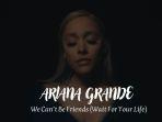 Makna-dan-Lirik-Lagu-We-Cant-Be-Friends-Album-Eternal-Sunshine-Ariana-Grande-Trending-di-TikTok.jpg