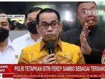 Polri-menetapkan-istri-Irjen-Ferdy-Sambo-Putri-Candrawathi.jpg