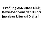 Profiling-ASN-2025-Link-Download-Soal-dan-Kunci-Jawaban-Literasi-Digital.jpg