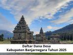 Rincian-Dana-Desa-2025-Kabupaten-Banjarnegara-Jateng-Gumelem-Kulon-Terbesar-Wanacipta-terkecil.jpg