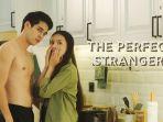Segera-Tayang-Ini-Sinopsis-The-Perfect-Strangers-Serial-Terbaru-Maxime-Bouttier-dan-Beby-Tsabina.jpg