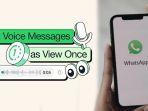 Fitur-pesan-suara-rahasia-WhatsApp.jpg