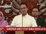anies-tutup-semua-sekolah-di-dki-jakarta.jpg