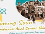 gratis-konferensi-anak-cerdas-iklim-dalam-rangka-hari-anak-nasional-ini-link-pendaftarannya.jpg