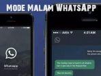 mode-malam-whatsapp.jpg