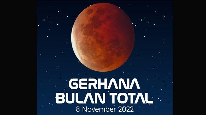 Sebentar Lagi Gerhana Bulan Total Terjadi, Aman Disaksikan dengan Mata Telanjang?