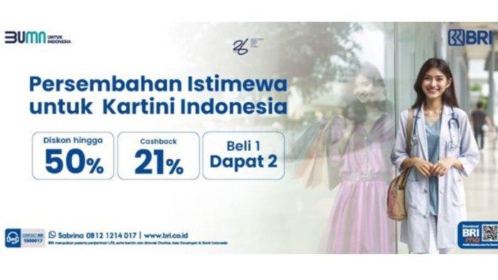 Tampil Cantik dan Modis ala Kartini Modern, Maksimalkan dengan Promo Spesial BRI