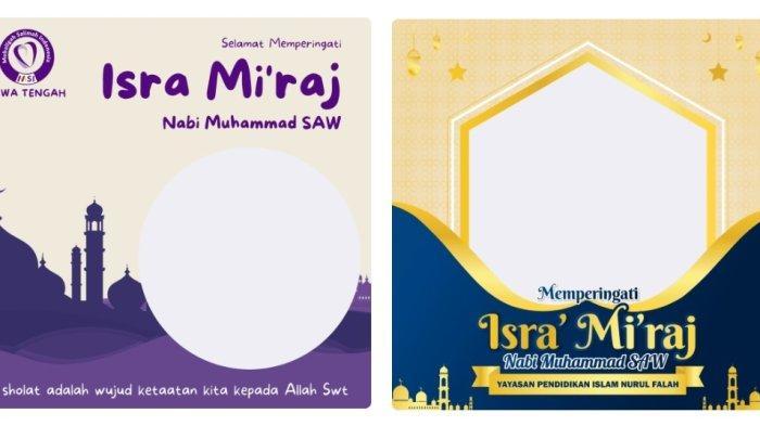 20-Link-Twibbon-Isra-Miraj-1445-H2024-Bisa-Pakai-Foto-Desain-Menarik.jpg