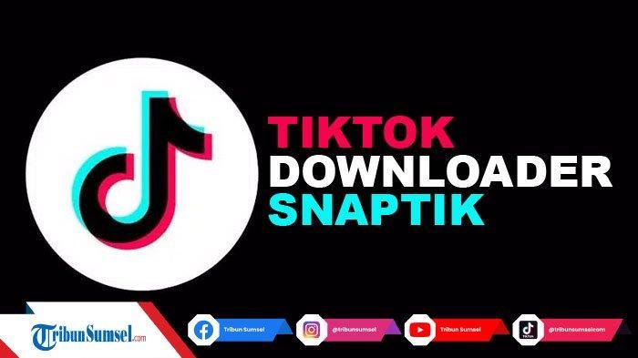 Cukup-Satu-Aplikasi-Tutorial-Baru-Download-Video-TikTok-Tanpa-Watermark-Cuma-Pakai-SnapTik.jpg