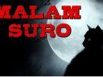 Arti-Malam-1-Suro-Sejarah-dan-Makna-Simbol-Ritual-Malam-1-Suro-Tradisi-Jawa-dan-Islam-Jawa.jpg