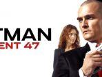 Saksikan Film Tentang Pembunuh Bayaran HITMAN di Big Movies GTV Malam Ini, Simak Sinopsisnya Dulu