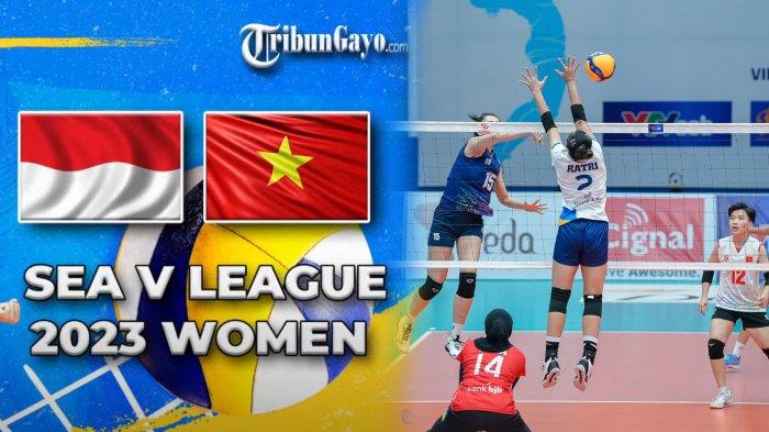 LINK Nonton Online Timnas Voli Putri Indonesia vs Vietnam SEA V League 2023 Seri 2, Start 15.00 WIB