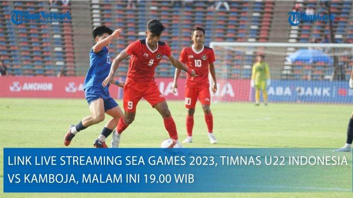 Link Live Streaming SEA Games 2023, Timnas U22 Indonesia Vs Kamboja, Malam Ini 19.00 WIB