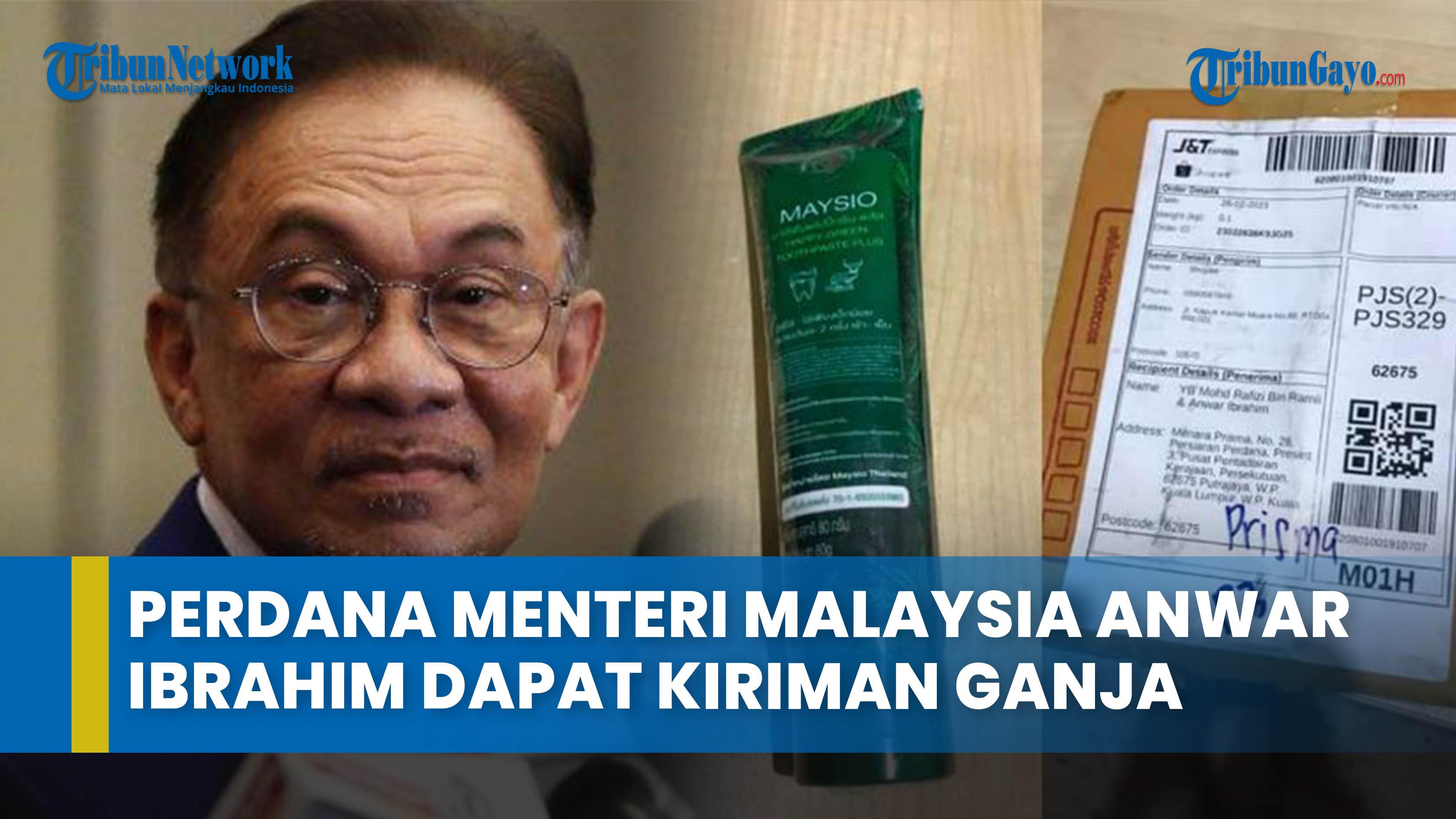 Anwar-Ibrahim-Perdana-Menteri-Malaysia-dapat-Kiriman-Ganja-dari-Indonesia.jpg