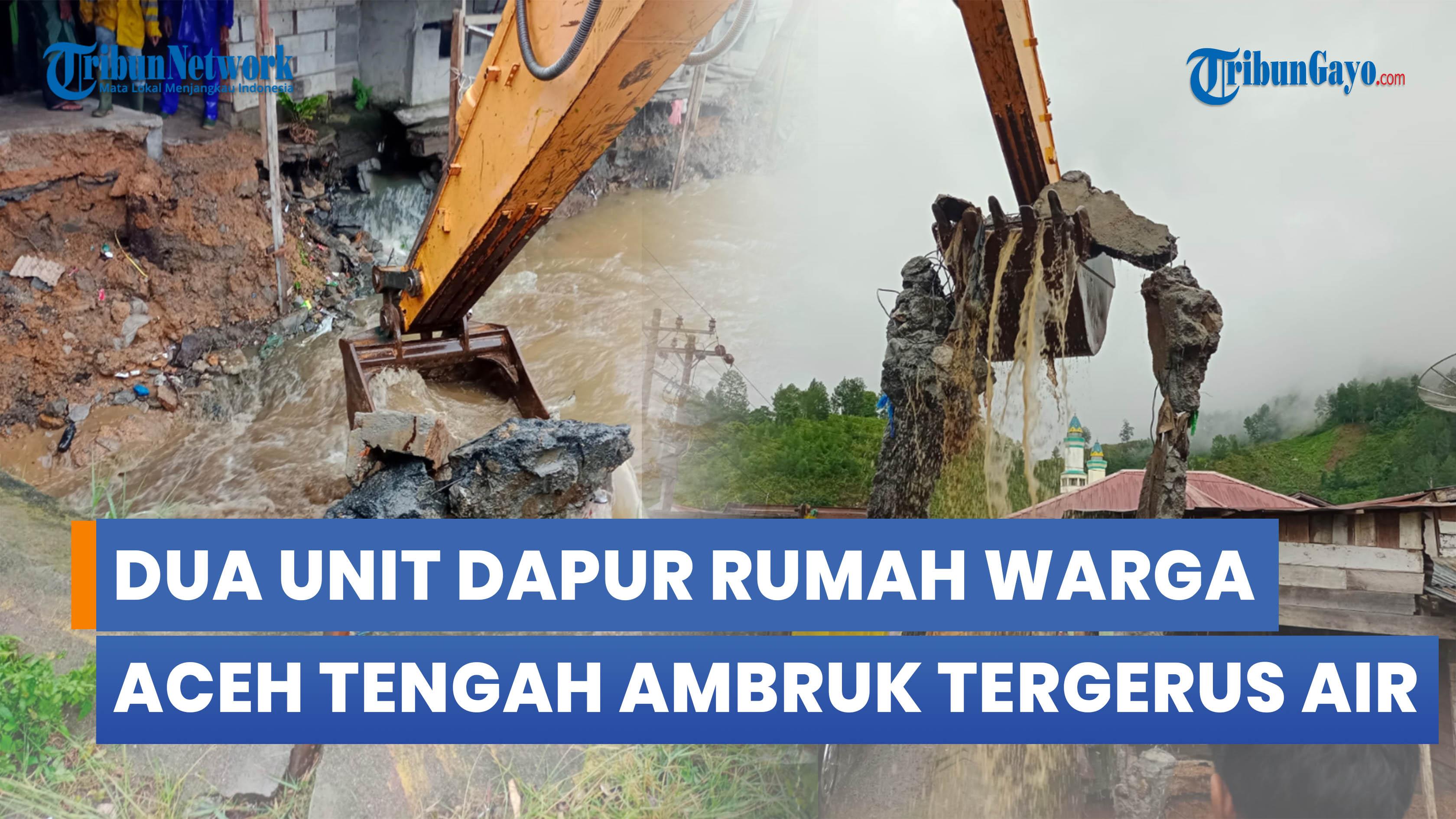 Hujan-Deras-Dua-Unit-Dapur-Rumah-Warga-Waq-Toweren-Aceh-Tengah-Ambruk-Tergerus-Air.jpg