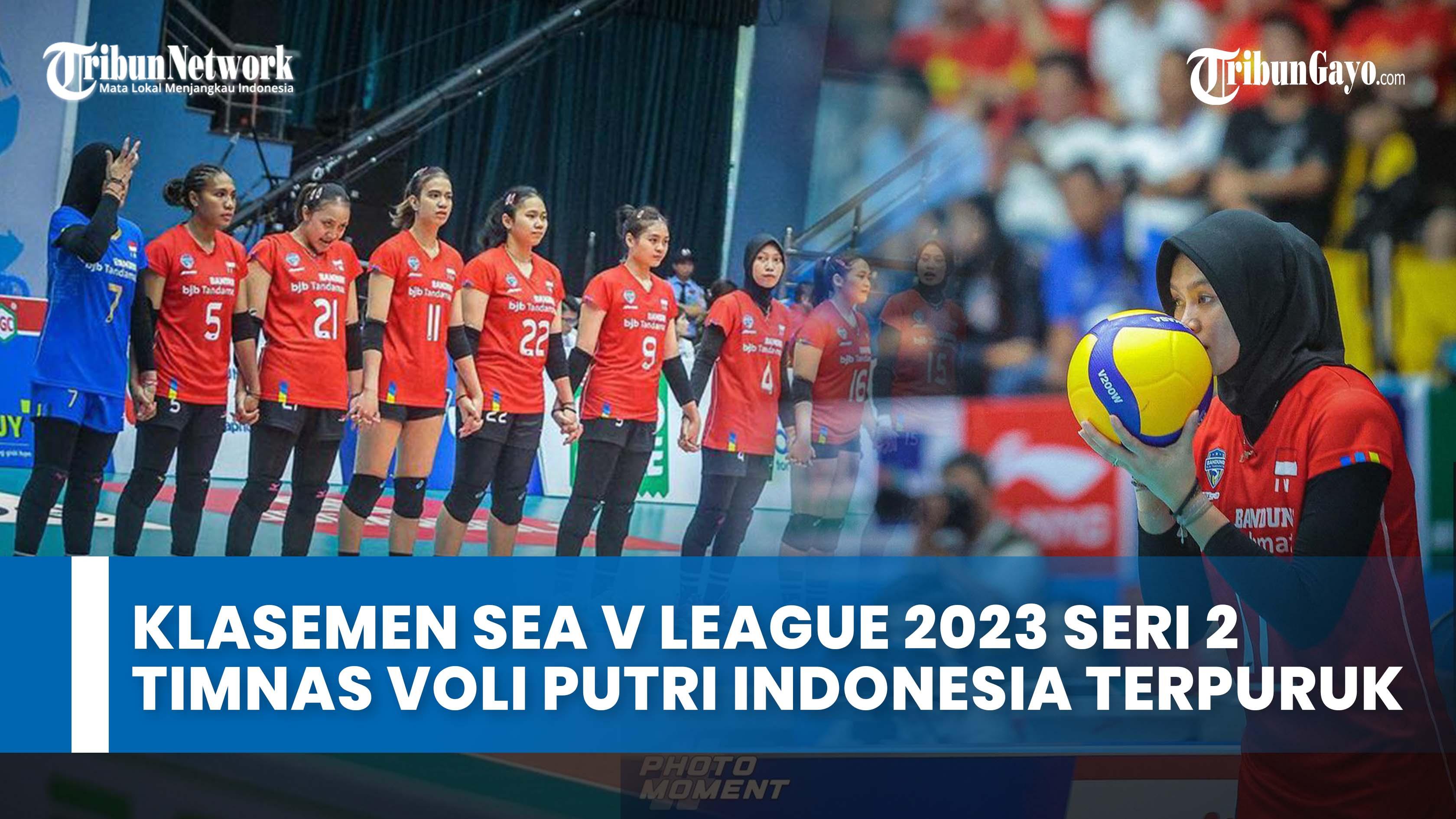 Klasemen-SEA-V-League-2023-Seri-2-Timnas-Voli-Putri-Indonesia-Makin-Terpuruk.jpg