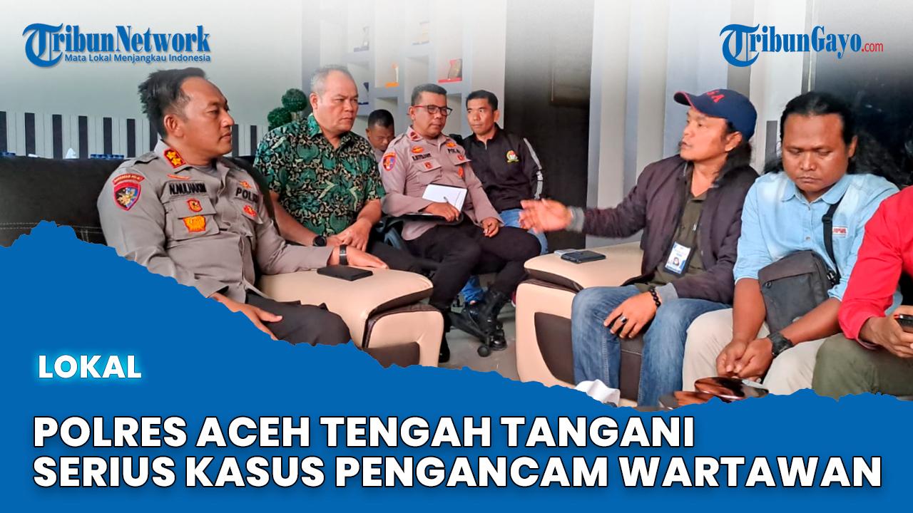 Polres-Aceh-Tengah-Tangani-Serius-Kasus-Pengancam-Wartawan.jpg