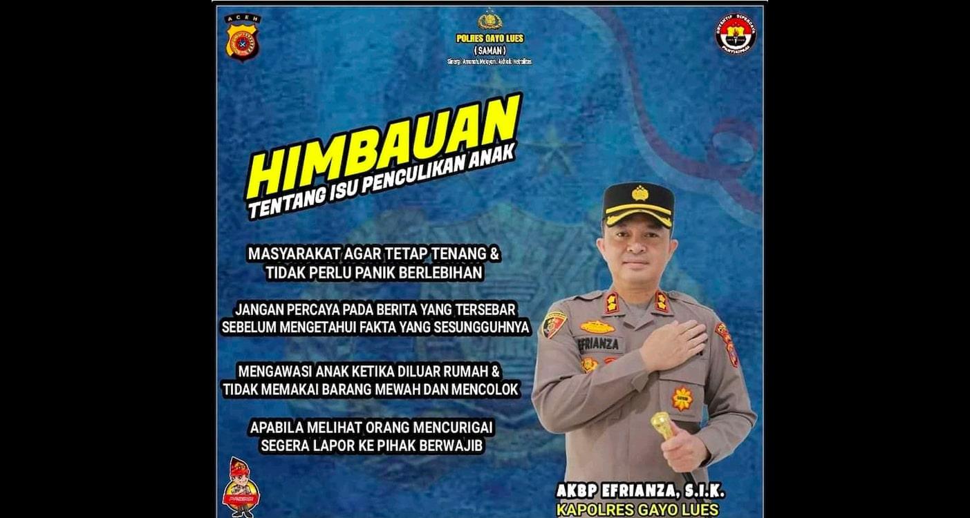 Kapolres Gayo Lues Sebar Imbauan Tentang Isu Penculikan Anak, Ini Isinya