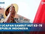 10-Kalimat-Ucapan-Untuk-Sambut-HUT-ke-78-Republik-Indonesia.jpg