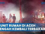 2-Unit-Rumah-di-Aceh-Tengah-Kembali-Terbakar-BPBD-Terjunkan-3-Damkar.jpg