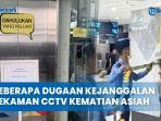 Beberapa-Dugaan-Kejanggalan-Rekaman-CCTV-Kematian-Asiah-Jatuh-dari-Lift-Kualanamu.jpg