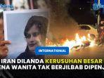 Iran-Dilanda-Kerusuhan-Besar-Gara-gara-Wanita-Tak-Berjilbab-Dipenjara.jpg