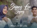 Lirik-Lagu-Aceh-Terbaru-Sayang-Lon-Sayang-by-Cut-Rani-Feat-Mohderzam.jpg