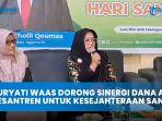 Suryati-Waas-Dorong-Sinergi-Dana-Abadi-Pesantren-untuk-Kesejahteraan-Santri.jpg