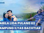 Video-Nabila-LIDA-Pulang-ke-Kampung-Halaman-Ilyas-Bachtiar-Begini-Keseruanya.jpg