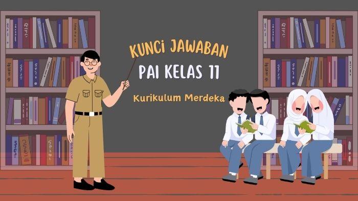 Berikut-kunci-jawaban-PAI-Kelas-11-Kurilukum-Merdeka-halaman-255.jpg