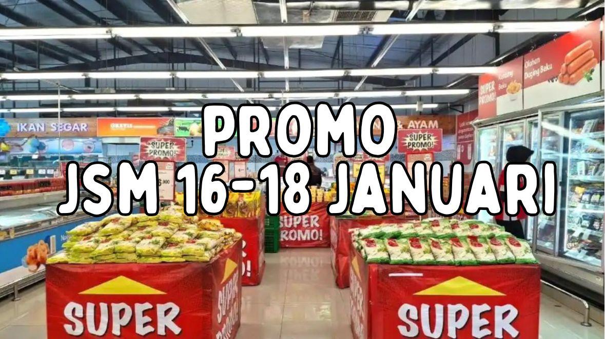 JSM-Alfamart-Indomaret-dan-Superindo-untuk-periode-1618-Januari-2026.jpg