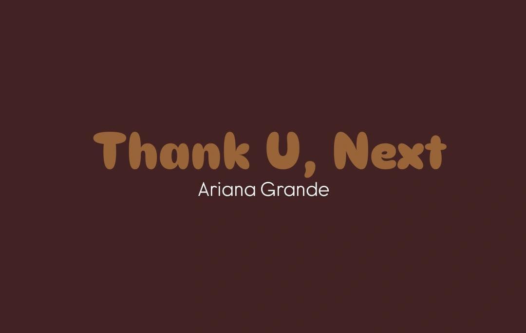 Lirik-Lagu-Thank-U-Next-Ariana-Grande.jpg