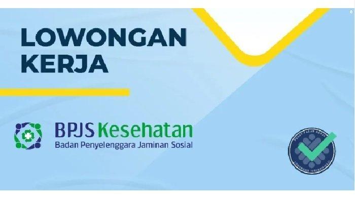 Lowongan-Kerja-BPJS-Kesehatan-dn.jpg