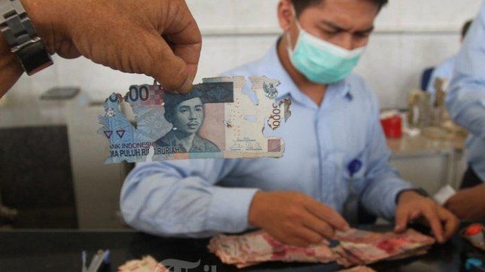 Uang Rusak Bisa Diganti BI, Uang yang Robek hingga Terbakar Ditukar Uang Baru jika Syarat Terpenuhi