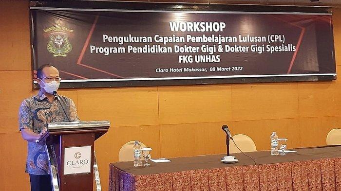 Tingkatkan Kualitas Penyelenggaraan Pendidikan, FKG Unhas Gelar Pengukuran Capaian Pembelajaran