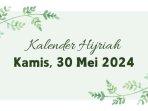 Kalender-Hijriah-Hari-Ini-Kamis-30-Mei-2024.jpg