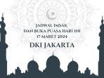 jadwal-imsak-dan-buka-puasa-dki-jakarta-17-maret-2024.jpg