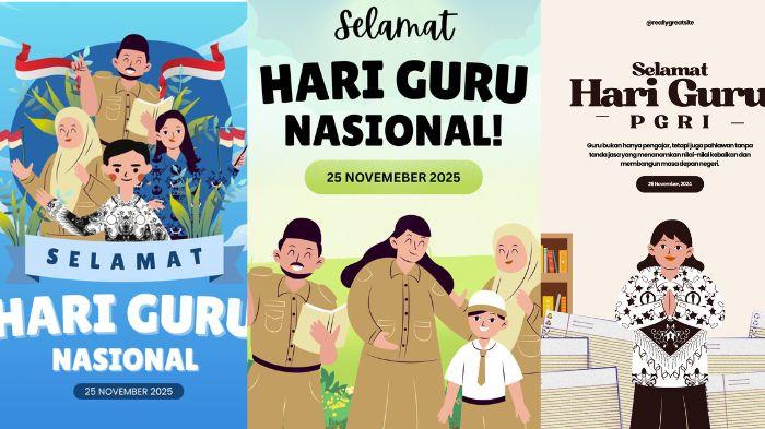 HARI GURU NASIONAL - Berikut kumpulan link download poster Hari Guru Nasional 2025 yang cocok dibagikan di media sosial.