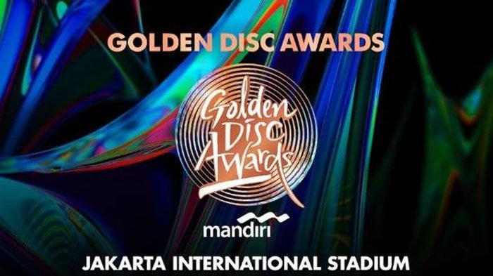 Siap-siap Nonton Idol Kpop! Daftar Harga Tiket Nonton Golden Disc Awards 2024 di Jakarta