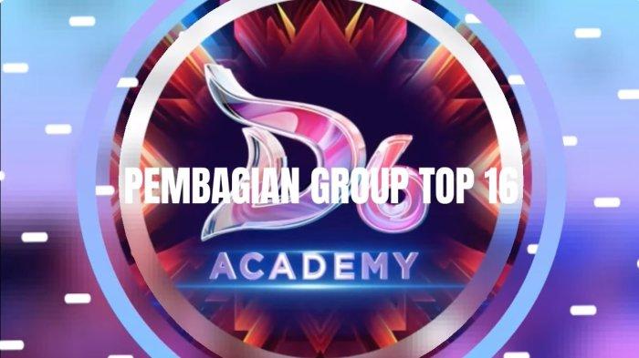 Jadwal Tayang D Academy 6 Babak Top 16 Grup 1 - 4 di Indosiar, 2 Peserta dari Karawang Siap Beraksi