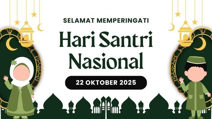 40 Kata-kata Ucapan Selamat Hari Santri 2025 Berisi Doa Menyentuh, Cocok untuk Caption Media Sosial