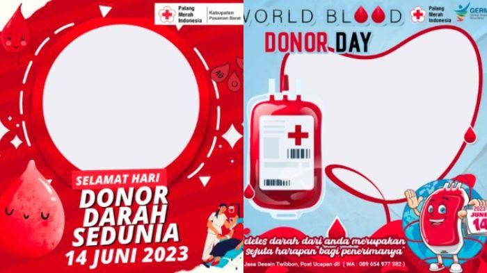 Kumpulan-link-Twibbon-Hari-Donor-Darah-Sedunia.jpg