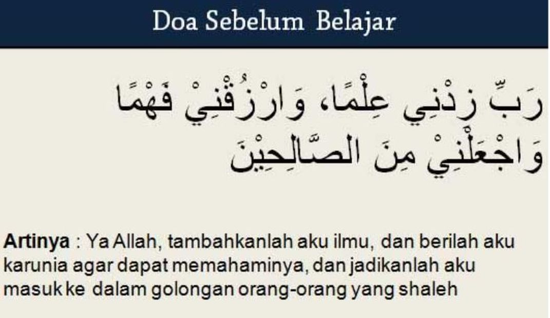 BACAAN DOA Sebelum Belajar dan Doa Setelah Belajar Lengkap Artinya, Mohon Allah Pahamkan Pelajaran