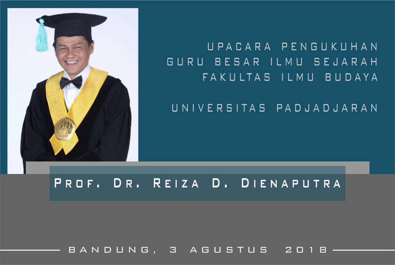 Dikukuhkan Jadi Guru Besar, Reiza D Dienaputra Resmi Sandang Gelar Profesor Ilmu Sejarah Unpad