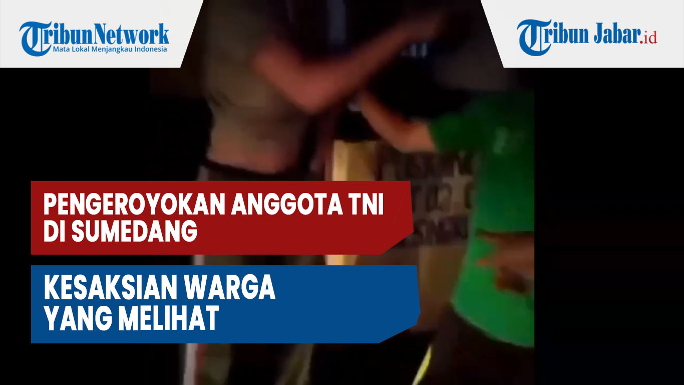 kronologi-pengeroyokan-anggota-tni-di-sumedang-begini-kesaksian-warga-yang-melihat-kasus-itu.jpg