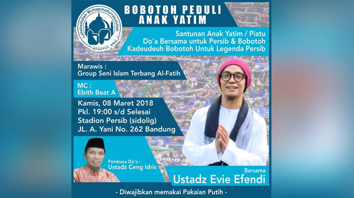 Bobotoh Gelar Tablig Akbar di Stadion Persib, Penceramah Ustaz Evie Effendie, Wajib Pakai Baju Putih