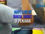 cov-napi-cantik-bisa-habis-di-penjara.jpg