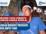 produsen-tahu-cibuntu-keluhkan-harga-kedelai-putuskan-berhenti-produksi.jpg