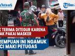 tak-terima-ditegur-karena-tidak-pakai-masker-perempuan-ini-ngamuk-caci-maki-petugas.jpg
