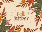 30 Kata-kata Bijak Ucapan Selamat Datang Bulan Oktober 2025 Penuh Harapan, Cocok Dibagikan di Medsos